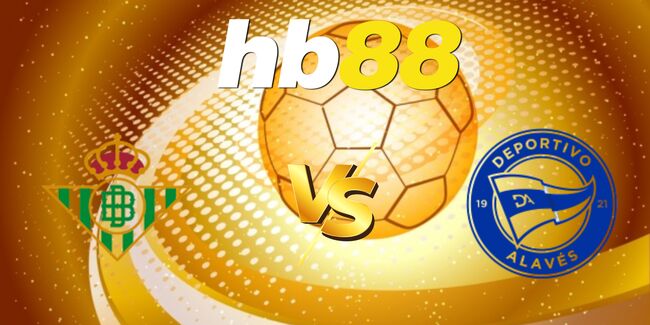Góc chuyên gia soi kèo Real Betis vs Alaves, 02h30 ngày 23/08 1 nhan dinh real betis vs alaves 7